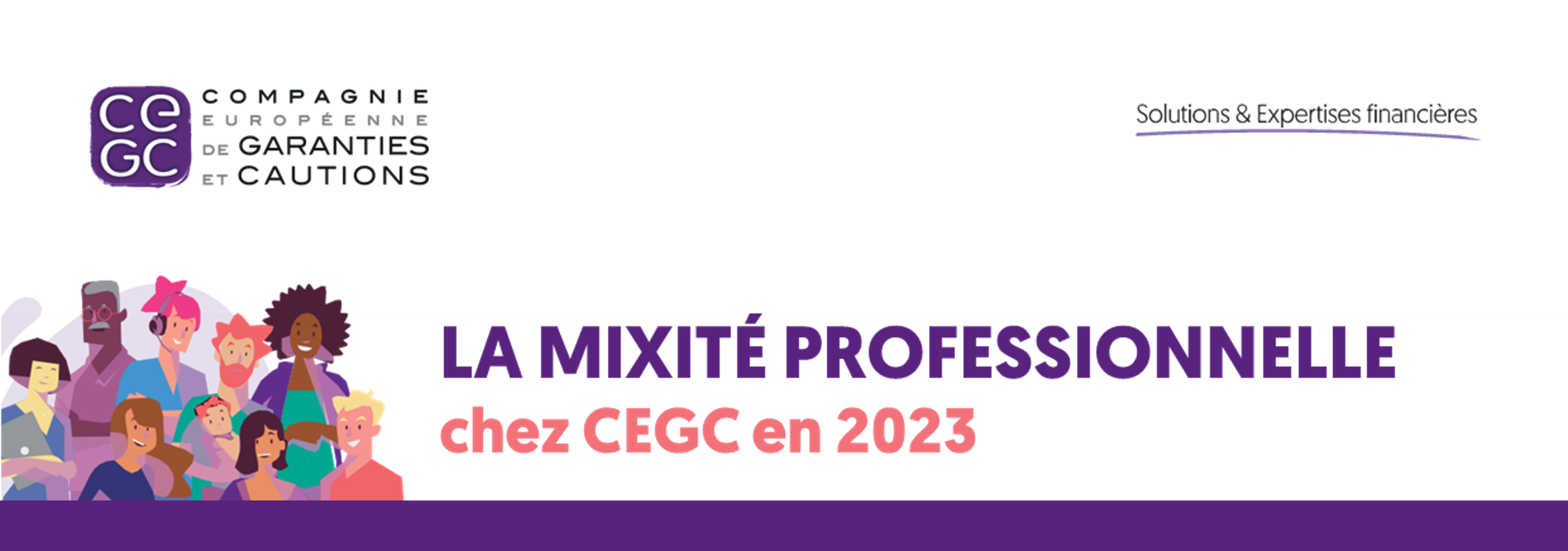 La mixité professionnelle chez CEGC