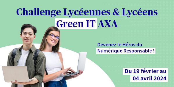 Challenge Lycéennes &amp; Lycéens Green IT Du 19 Février au 4 Avril 2024