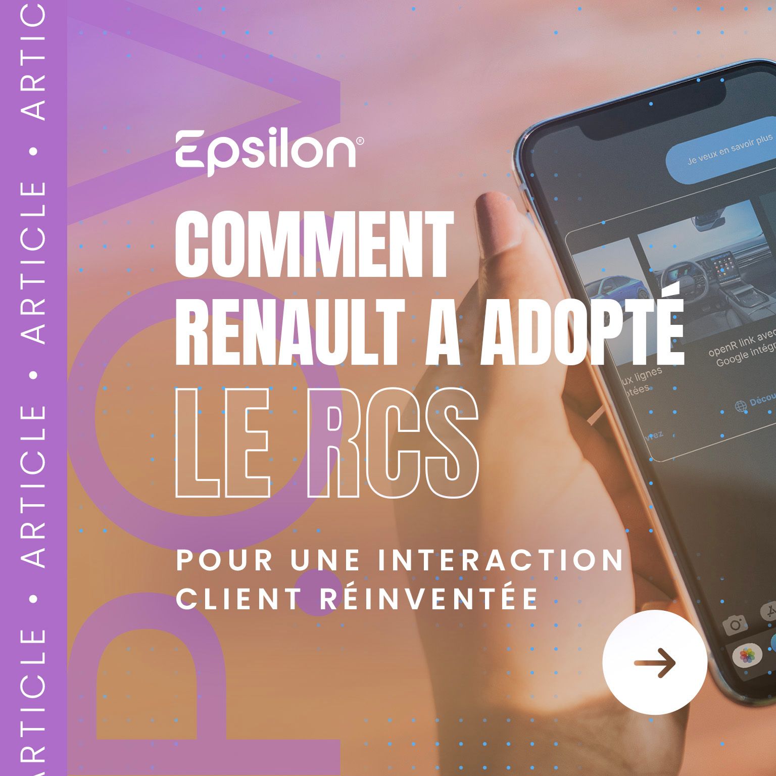 🚀 Comment #Renault réinvente l'interaction client avec le #RCS ?