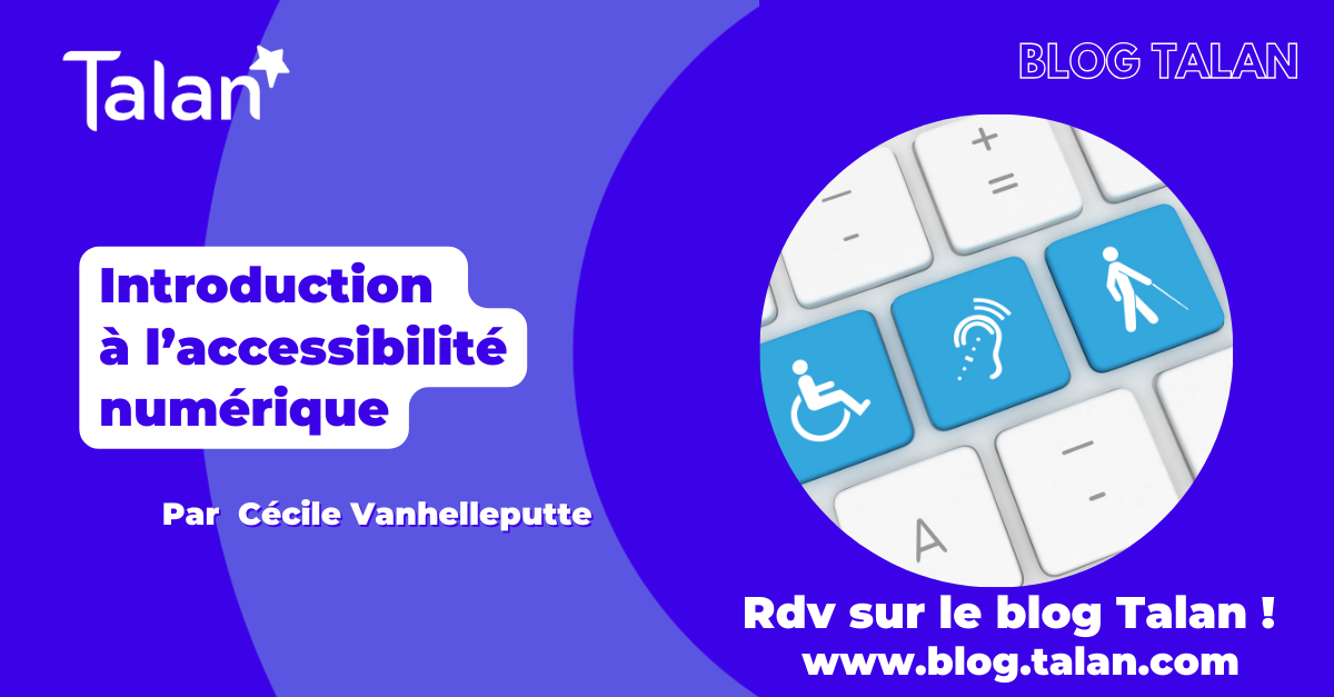 [BLOG] Introduction à l’accessibilité numérique