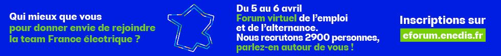 Forum virtuel de l'emploi et de l'alternance Enedis 2023